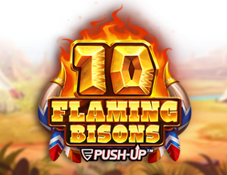 10 Flaming Bisons Free Play in Demo Mode 
                        by Push Gaming