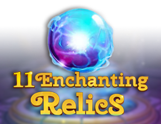 11 Enchanting Relics Free Play in Demo Mode 
                        by All For One Studios (ALL41)