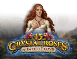 15 Crystal Roses A Tale of Love Free Play in Demo Mode 
                        by Play'n GO