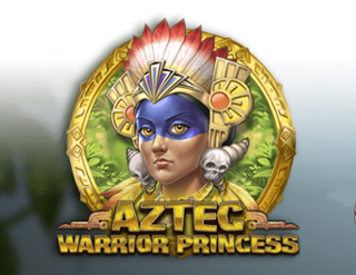 Aztec Warrior Princess Free Play in Demo Mode 
                        by Play'n GO