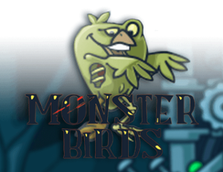 Monster Birds  
                        by MrSlotty