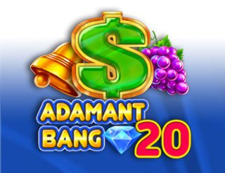 Adamant Bang 20 Free Play in Demo Mode 
                        by PatePlay