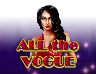 All the Vogue Free Play in Demo Mode 
                        by Spinthon