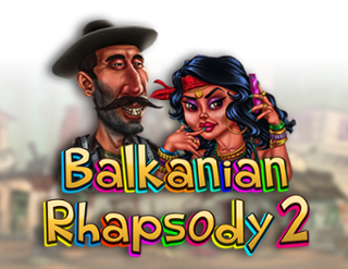 Balkanian Rhapsody 2 Free Play in Demo Mode 
                        by Spinthon