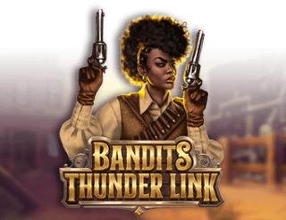 Bandits Thunder Link Free Play in Demo Mode 
                        by Stakelogic