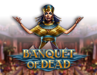 Banquet of Dead Free Play in Demo Mode 
                        by Play'n GO