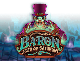 Baron Lord of Saturday Free Play in Demo Mode 
                        by Play'n GO