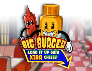 Big Burger Load It Up With Extra Cheese Free Play in Demo Mode 
                        by Pragmatic Play