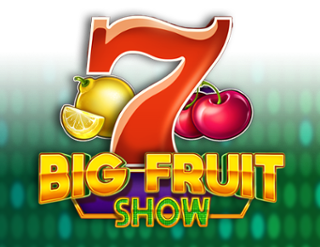 Big Fruit Show Free Play in Demo Mode 
                        by GameArt