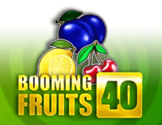 Booming Fruits 40 Free Play in Demo Mode 
                        by 1spin4win
