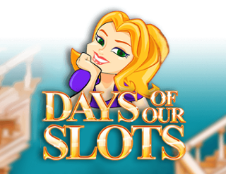 Days of Our Slots Free Play in Demo Mode 
                        by Arrow's Edge