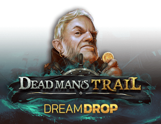 Dead Man's Trail Dream Drop Free Play in Demo Mode 
                        by Relax Gaming