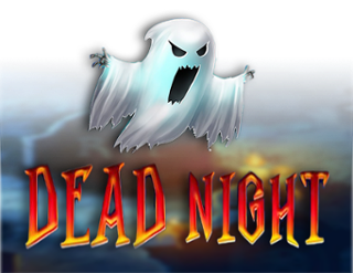 Dead Night Free Play in Demo Mode 
                        by Fazi