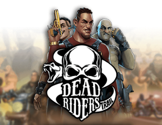 Dead Riders Trail Free Play in Demo Mode 
                        by Relax Gaming