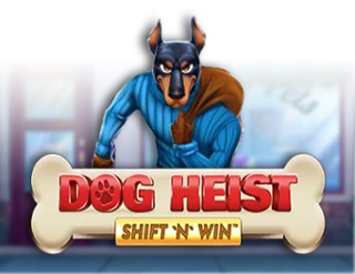 Dog Heist Shift 'N' Win Free Play in Demo Mode 
                        by Booming Games