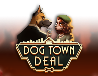 Dog Town Deal Free Play in Demo Mode 
                        by Quickspin