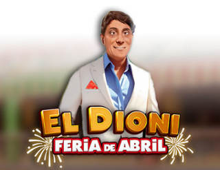 El Dioni Feria de Abril Free Play in Demo Mode 
                        by MGA