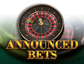 European Roulette - Annouced Bets  
                        by Tom Horn
