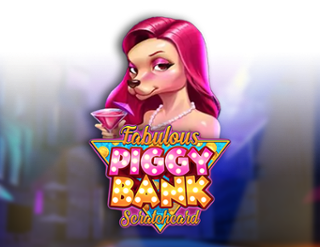 Fabulous Piggy Bank Scratchcard  
                        by FlipLuck Games