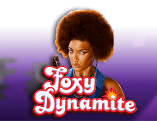 Foxy Dynamite Free Play in Demo Mode 
                        by High 5 Games