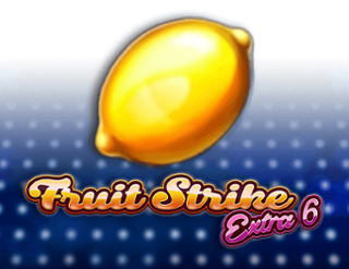 Fruit Strike: Extra 6 Free Play in Demo Mode 
                        by Bet2tech