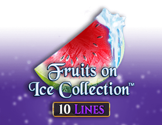 Fruits on Ice Collection - 10 Lines Free Play in Demo Mode 
                        by Spinomenal