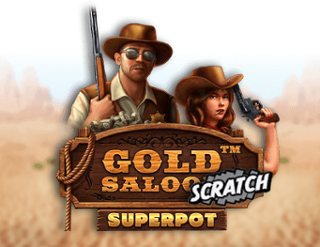 Gold Saloon Superpot Scrach  
                        by Boldplay