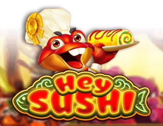 Hey Sushi Free Play in Demo Mode 
                        by Habanero