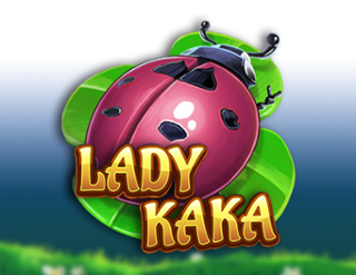 Lady KAKA Free Play in Demo Mode 
                        by Ka Gaming