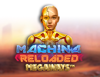 Machina Reloaded Megaways Free Play in Demo Mode 
                        by Kalamba Games