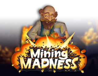 Mining Madness  
                        by Gaming Corps