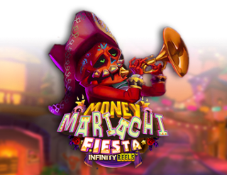 Money Mariachi Fiesta Infinity Reels Free Play in Demo Mode 
                        by Reel Play