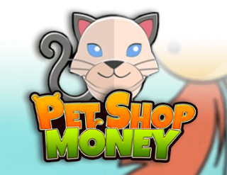 Pet Shop Money Free Play in Demo Mode 
                        by FBM Digital Systems.