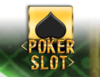 Poker Slot  
                        by CQ9 Gaming