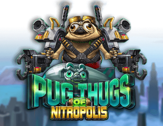 Pug Thugs of Nitropolis Free Play in Demo Mode 
                        by ELK Studios