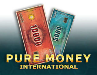 Pure Money International Free Play in Demo Mode 
                        by edict