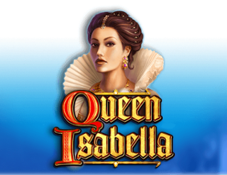 Queen Isabella Free Play in Demo Mode 
                        by High 5 Games