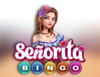 Senorita Bingo  
                        by Gameplay Interactive