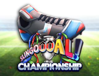 Slingoooal Championship!  
                        by Slingo