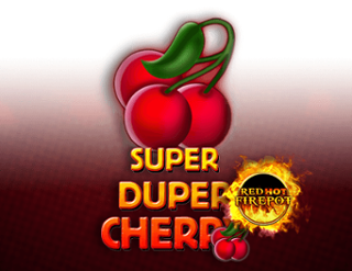 Super Duper Cherry - Red Hot Firepot Free Play in Demo Mode 
                        by Gamomat