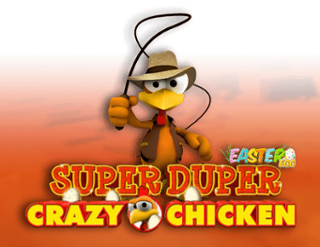 Super Duper Crazy Chicken - Easter Egg Free Play in Demo Mode 
                        by Gamomat
