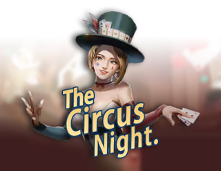 The Circus Night Free Play in Demo Mode 
                        by Funky Games