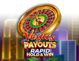 Vegas Payouts Rapid Hold and Win Free Play in Demo Mode 
                        by Gaming Corps