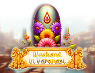Weekend in Varanasi Free Play in Demo Mode 
                        by Onlyplay