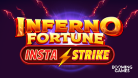Booming Games turns a fresh chapter with Inferno Fortune InstaStrike - Casino News Thumbnail