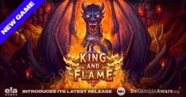 ELA Games tells of dragons and sorcery in King and Flame slot