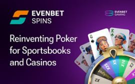 EvenBet Gaming debuts first-of-its-kind Spins Poker product at SiGMA Central Europe