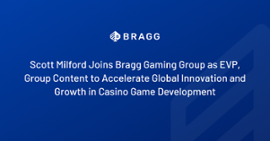 Bragg Gaming nimittää Scott Milfordin konsernin sisällönjohtajaksi